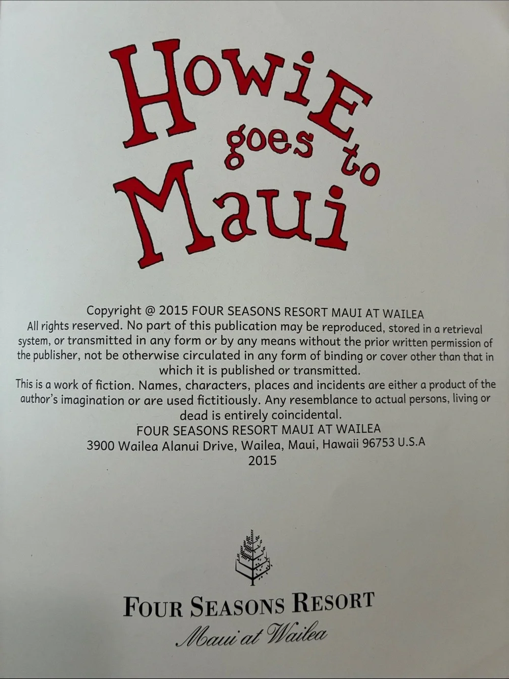 Howie Goes to Maui FOUR SEASONS Children's Story Book Wailea Hawaii RARE